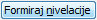 Formiraj nivelacije